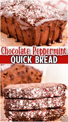 chocolate peppermint quick bread is stacked on top of each other, with the text above it