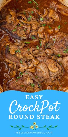 A hearty slow-cooked beef round steak topped with mushrooms and onions in a savory sauce, featuring an easy crockpot round steak recipe perfect for a low carb, keto-friendly, and healthy steak dinner, ideal for crockpot meals with steak and smothered steak recipes with the title “easy crockpot round steak” Steak With Mushrooms And Onions, Healthy Steak Dinner, Smothered Round Steak, Round Steak Recipe