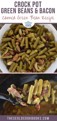 green beans and bacon soup in a white bowl with the title text overlay reads crock pot green beans and bacon