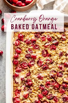 cranberry orange baked oatmeal in a baking dish with text overlay