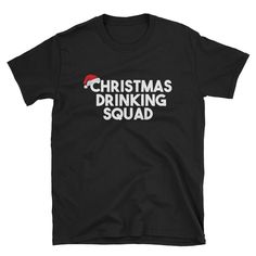 Christmas Drinking Squad T Shirt. This makes for a great staple t-shirt. It's made of a thicker, heavier cotton, but it's still soft. And the double stitching on the neckline and sleeves add more durability to what is sure to be a favorite!   * 100% ringspun cotton * 4.5 oz (153 g/m2) * Pre-shrunk * Shoulder-to-shoulder taping * Quarter-turned to avoid crease down the center Christmas Drinking, Funny Sweatshirts, T Shirt Funny, Funny Christmas, Mockup Design, Christmas Humor, Shoulder Taping, Mens Tees, Men Short Sleeve