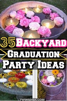 the back yard graduation party ideas with candles and flowers in a bowl on top of a table