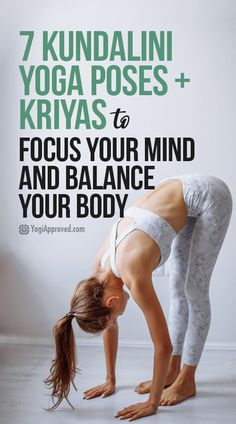 a woman doing yoga poses with the words 7 kundalni yoga poses + kriyas to focus your mind and balance your body