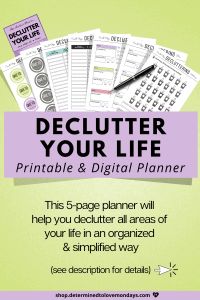 the ultimate guide to declutter your life with this free printable and digital planner