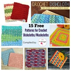 crochet dishcloths are shown with the words, free patterns for crochet dishcloths / washcloths