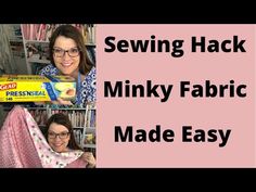 sewing hacks for beginners to learn how to sew with minky fabric made easy