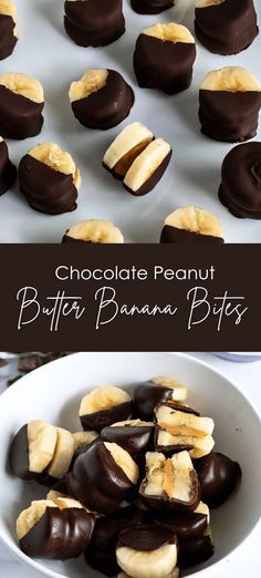 chocolate peanut butter banana bites in a white bowl and on a plate with the words, chocolate peanut butter banana bites