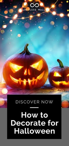 two jack o lantern pumpkins with the words, how to decorate for halloween?