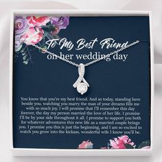 the best friend necklace is displayed in a box with an inscription on it that reads,'my best friend another wedding day '