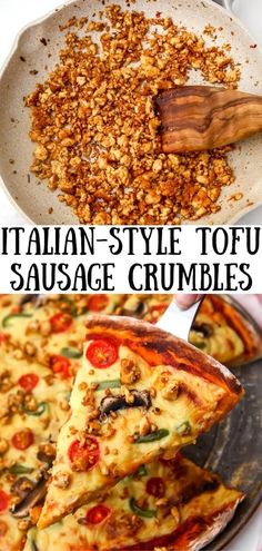 two pictures with different types of food in them and the words italian - style tofu sausage crumbles