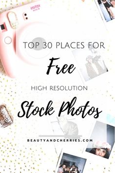 an instagram photo with the text top 3 places for free high resolution stock photos