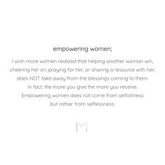 a woman's quote about empowering women