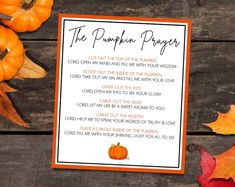 the pumpkin prayer is next to some autumn leaves