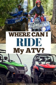 two people on four wheelers with the words where can i ride my atv?