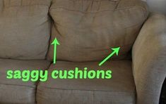 a couch with the words saggy cushions and arrows pointing to it's left side