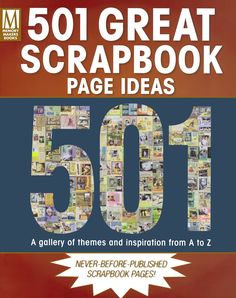 the cover of 50 great scrapbook page ideas