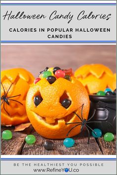 halloween candy and candies with the text, halloween candy calories calories in popular halloween candies