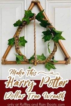 the harry potter dollar tree wreath is hanging on a door