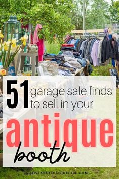 an antique booth with clothes on display and the words garage sale finds to sell in your antique booth