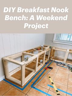 a kitchen with the words diy breakfast nook bench a weekend project on it