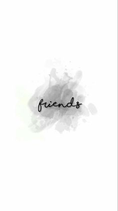 the word friends written in black ink on a white background