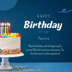 a birthday cake with candles and sprinkles is on a blue background that says, happy birthday to you patrick