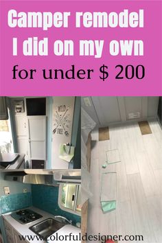 a camper remodel i did on my own for under $ 200