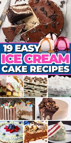 19 easy ice cream cake recipes that are perfect for desserts and cupcakes