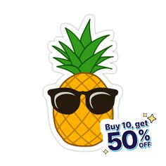 a sticker with sunglasses and a pineapple in the background that says buy 10 get 50 % off