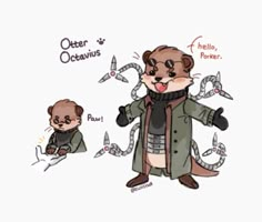 an otter in a coat with scissors and other things around him that say hello, power