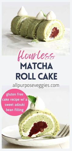 a roll cake with cream filling on top and the words, flourless matcha roll cake