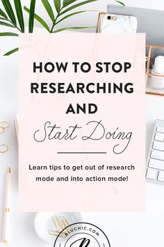 a pink sign that says how to stop research and start doing