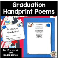 a poster with the words graduation handprint poem