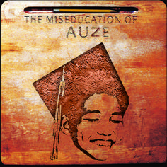 the miseducation of auze poster with an image of a man's head