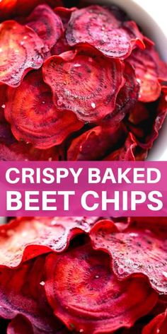 crispy baked beet chips in a bowl with text overlay that reads crispy baked beet chips