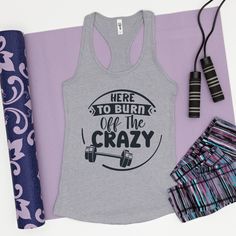 Funny Workout Tank Top for Women,  Here to Burn off the Crazy Workout Tank Tops Funny, Workouts Running, Funny Workout Tanks, Power Walking, Fitness Gift, Fitness Tank Top, Funny Fitness, Gym Weights, Weight Lifting Workout