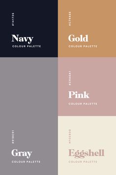 four different color palettes with the words pink, grey, and gold on them