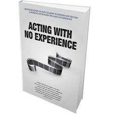 the book acting with no experience