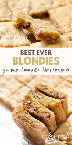 the best ever blondies are made with gluing chocolate chips and brownies