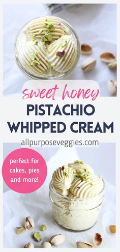 sweet honey pistachio whipped cream recipe