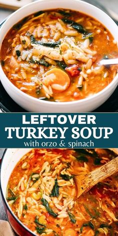 leftover turkey soup with orzo and spinach