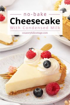 no - bake cheesecake with condenseed milk and fresh berries on top