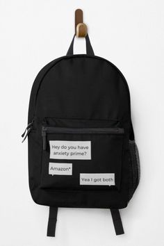 Hey do you have anxiety prime? * Amazon. Yea, I got both. Funny saying backpack. Funny Backpacks, Funny Job Titles, Small Wallets For Women, Zipper Pouch Pattern, Backpacks For College, College Backpacks, Wallets Men, Zipper Pouch Tutorial, Fly Eagles Fly