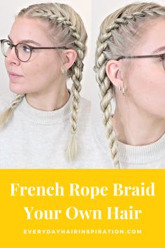 French rope braids step by step How To Twist French Braid, Braided Hairstyles How To Step By Step, French Braiding For Dummies, Rope French Braid, How To Twist Braid Step By Step, Easy Hair Braiding Styles, French Rope Braid Tutorial, Twist French Braid, Rope Braids Tutorial