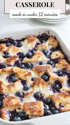 blueberry casserole made in under 12 minutes is an easy and delicious dessert