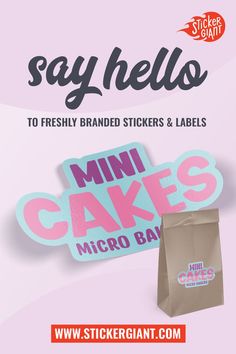 fresh branding, branded, stickers, labels, stickergiant, sticker giant. Fresh Branding, New Sticker, Mini Cakes, Kraft Paper, Classic White, Say Hello, Sticker Labels, Bumper Stickers