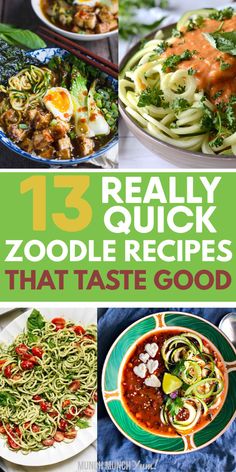 the cover of 13 really quick zoodle recipes that taste good, including noodles and broccoli