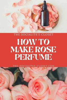 Perfume Tutorial, How To Make Homemade Perfume, Rose Petal Uses, Homemade Rose Water, Lavender Perfume, Fresh Rose Petals, Diy Scent