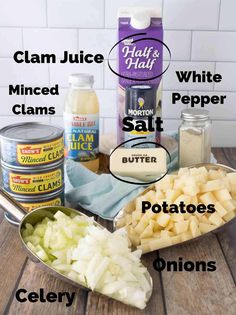 the ingredients to make this recipe include butter, potatoes, and clam juices