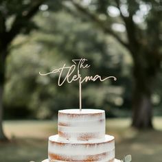 a wedding cake with the word the mama on top